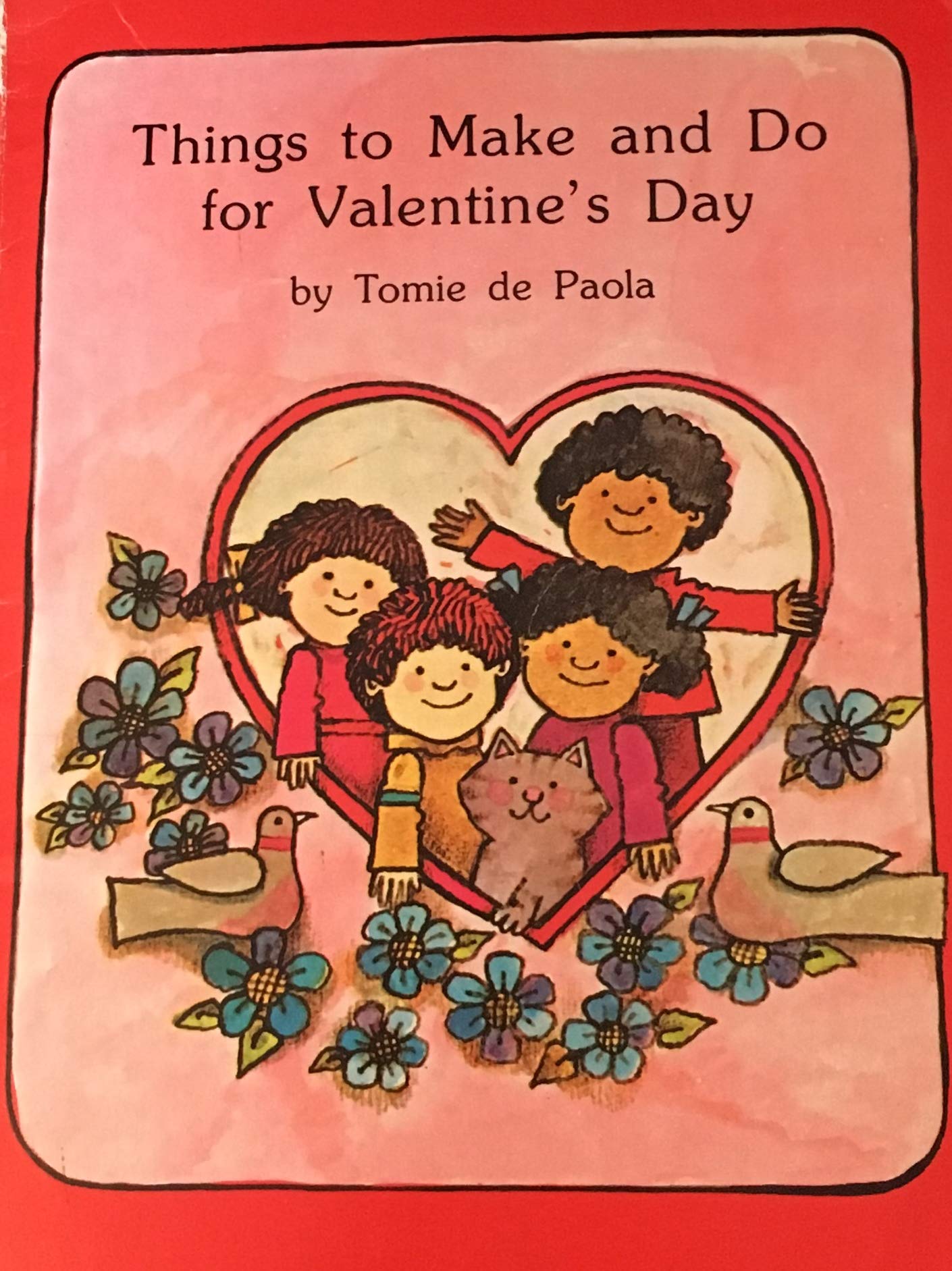 Things to Make and Do for Valentine's Day used book depot