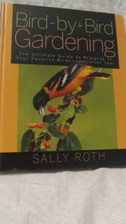 Rodale Books RODALE3113 Bird-by-Bird Gardening used book depot