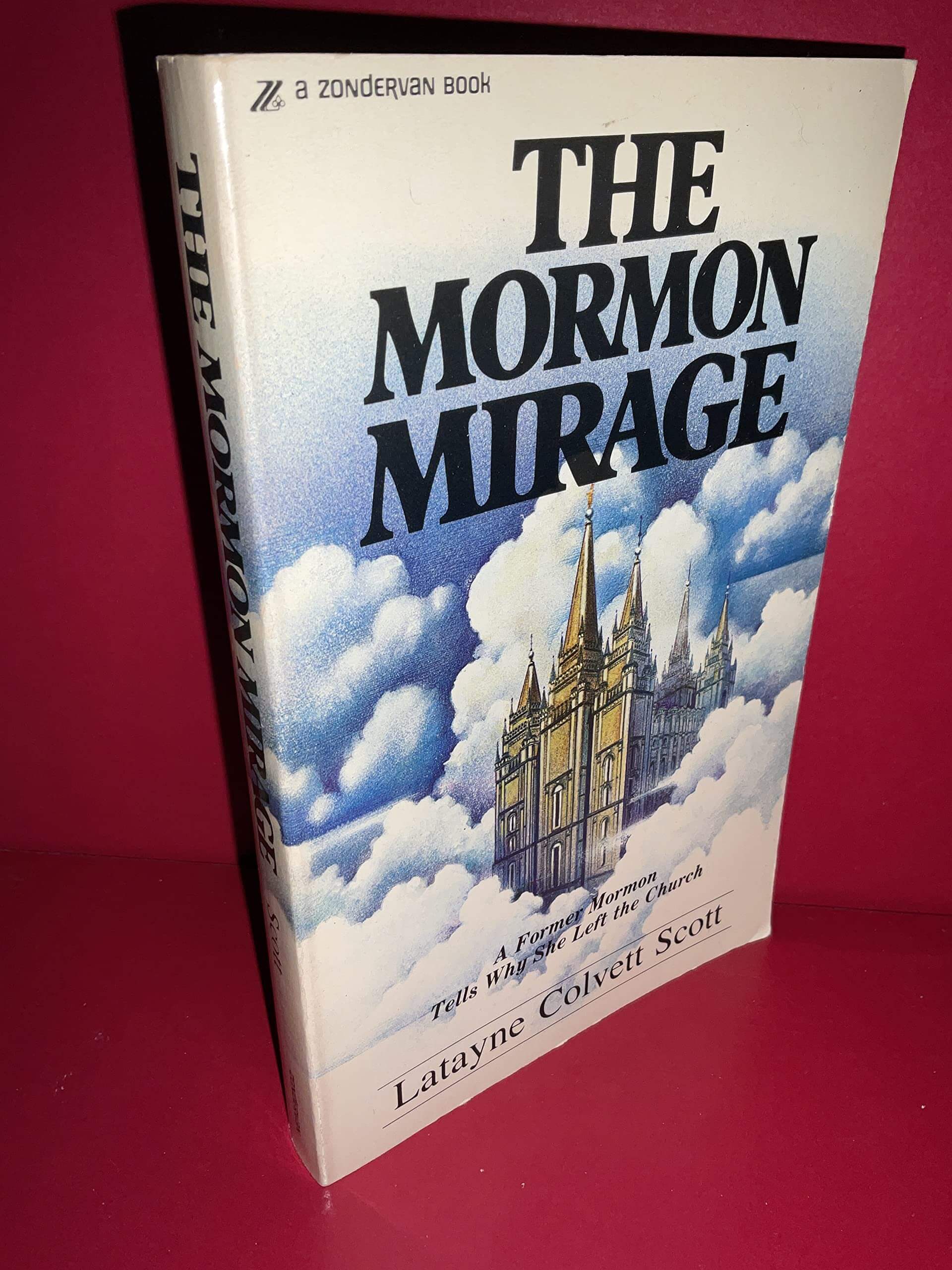 The Mormon Mirage: A Former Mormon Tells Why She Left the Church used book depot