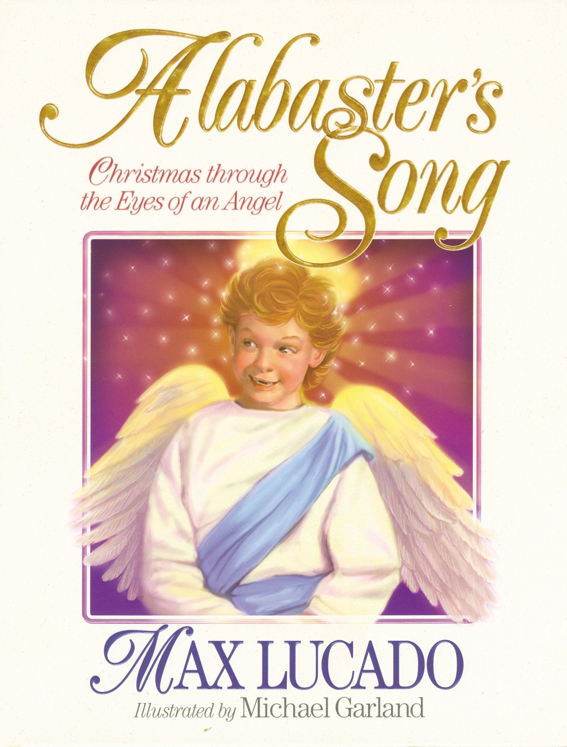 Alabaster's Song: Christmas through the Eyes of an Angel used book depot