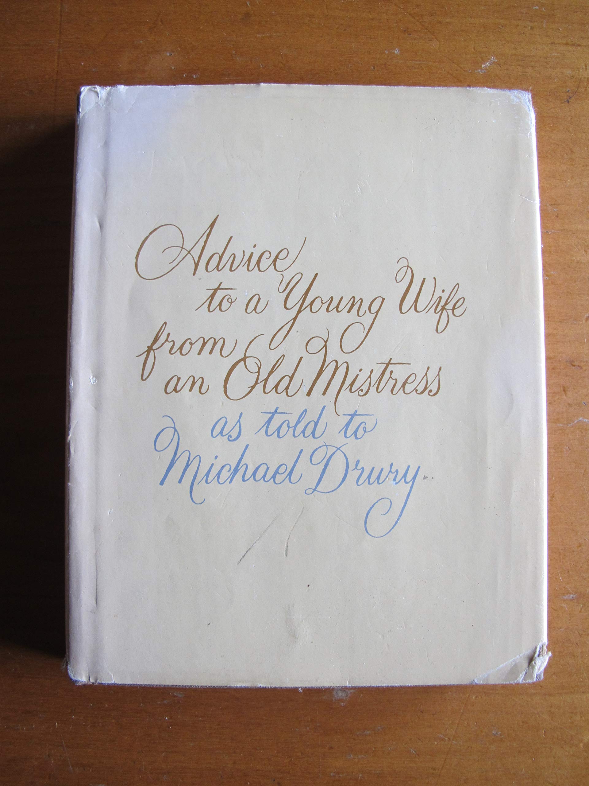 Advice to a Young Wife from an Old Mistress, used book depot