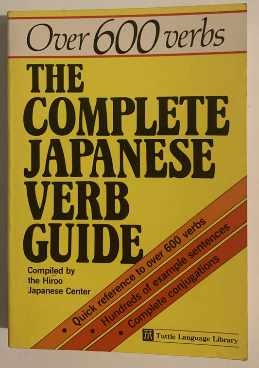 Complete Japanese Verb Guide [Hardcover] Hiroo Japanese Center