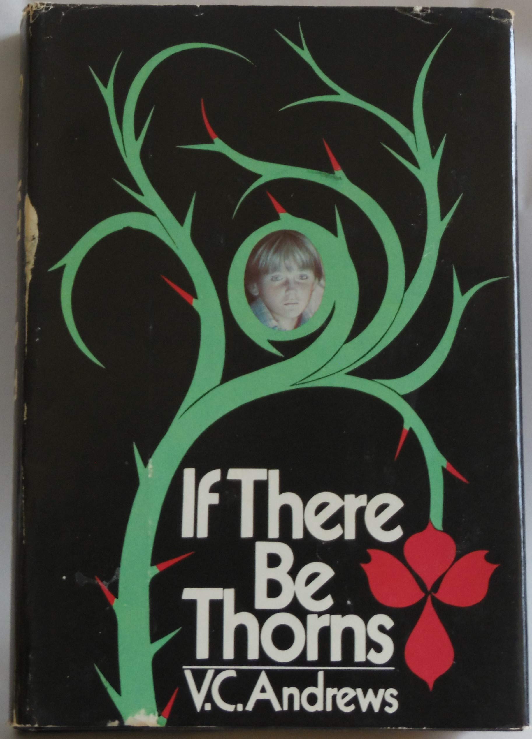 By V. C. Andrews If There Be Thorns [Hardcover] used book depot