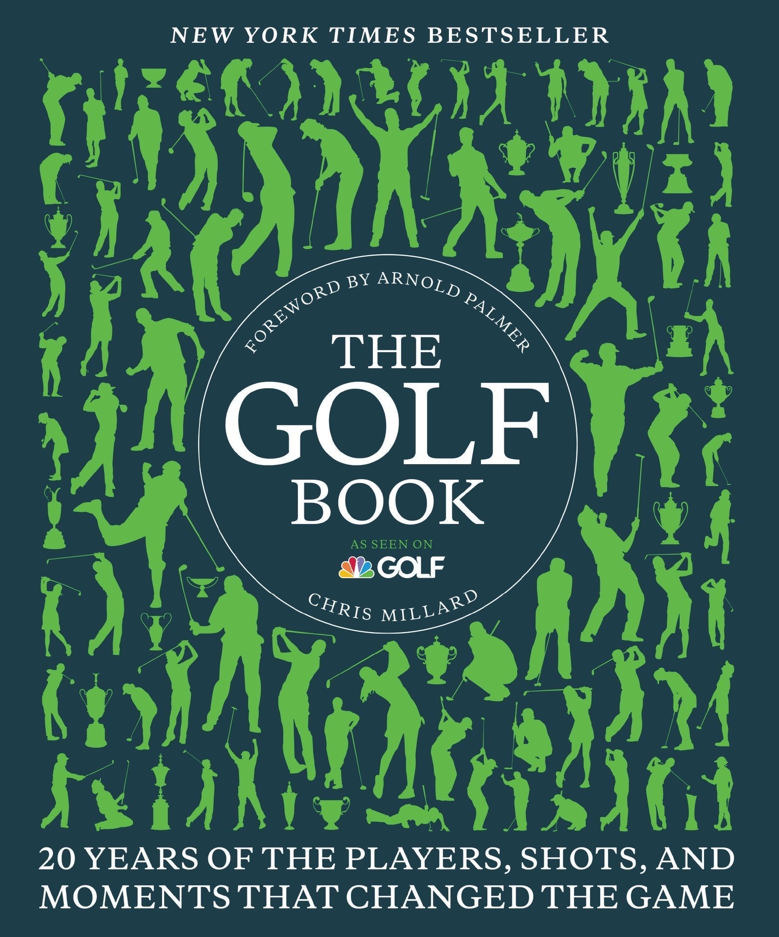 The Golf Book: Twenty Years of the Players, Shots, and Moments That Changed the Game used book depot