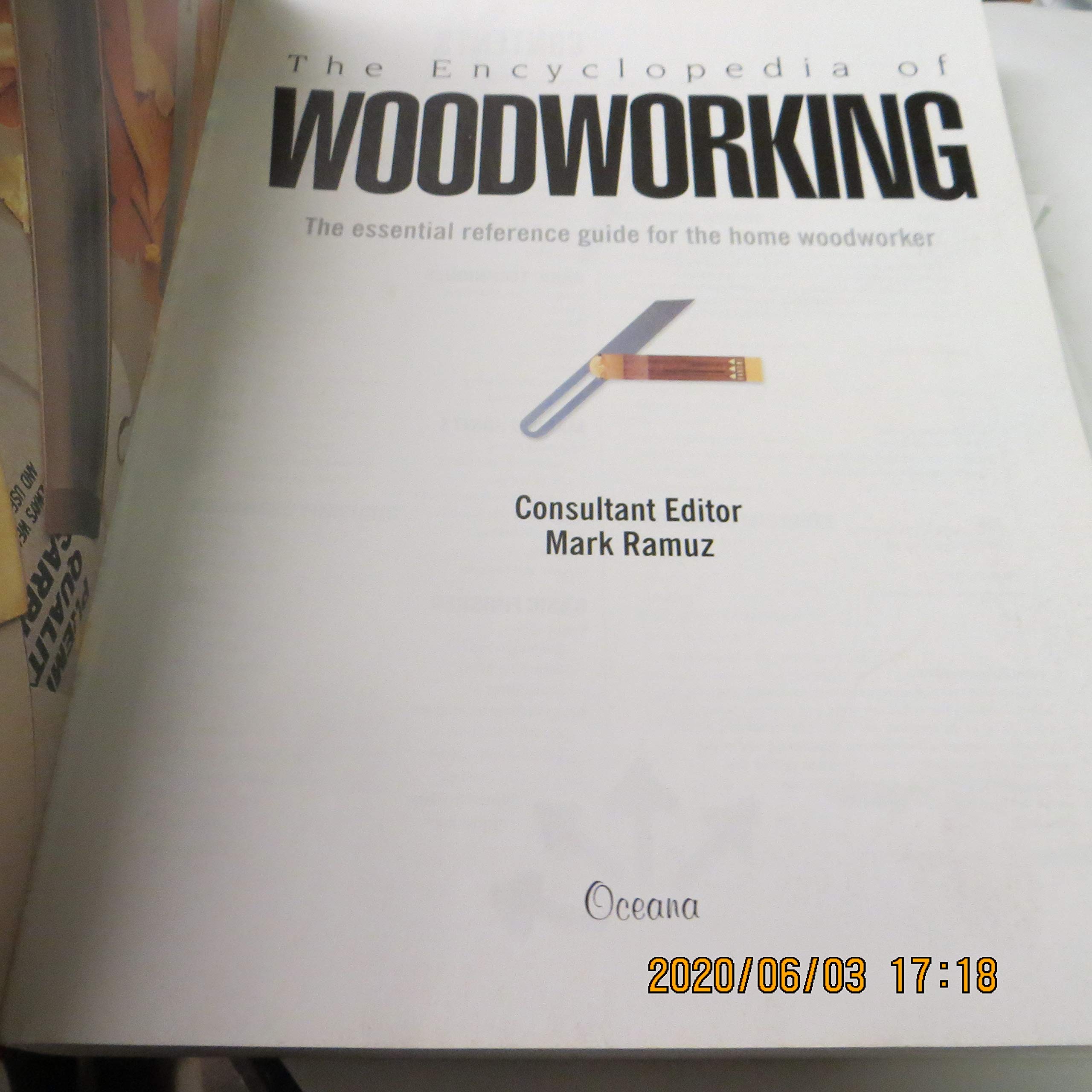 The Encyclopedia of Wood Working: The Essential Reference Guide for the Home Woodworker used book depot