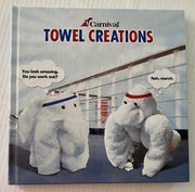 Carnival Towel Creations 2010 4th edition used book depot