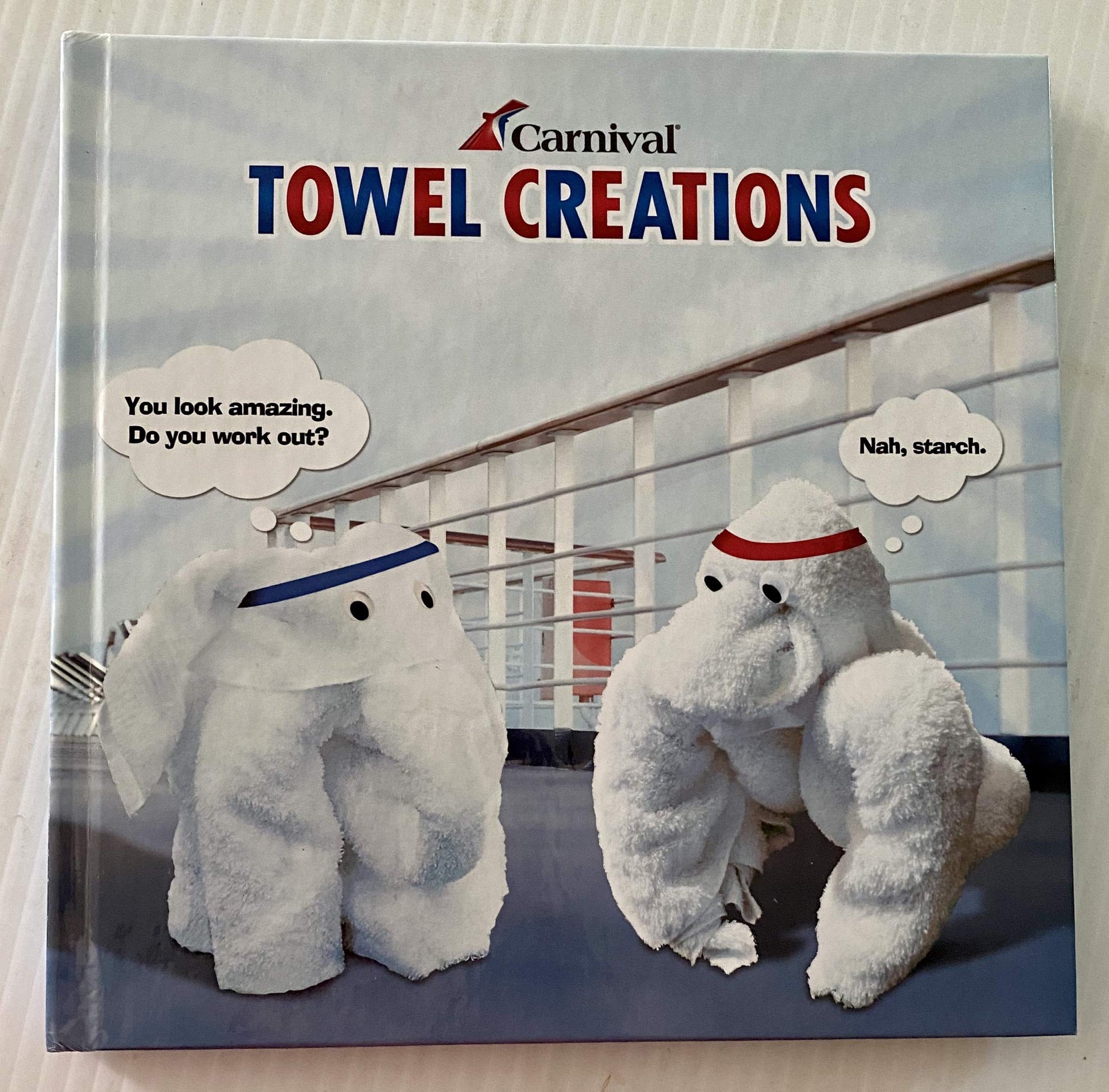 Carnival Towel Creations 2010 4th edition used book depot