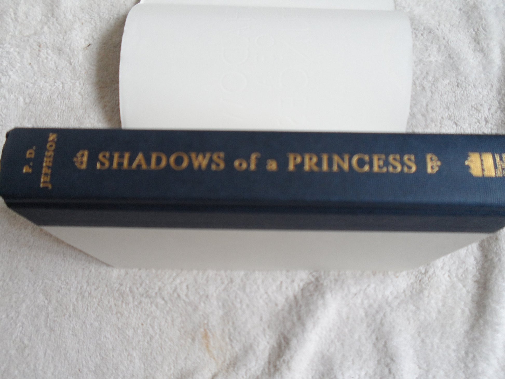 Shadows Of A Princess: An Intimate Account by Her Private Secretary used book depot