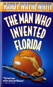 The Man Who Invented Florida: A Doc Ford Novel (Doc Ford Novels, 3) used book depot