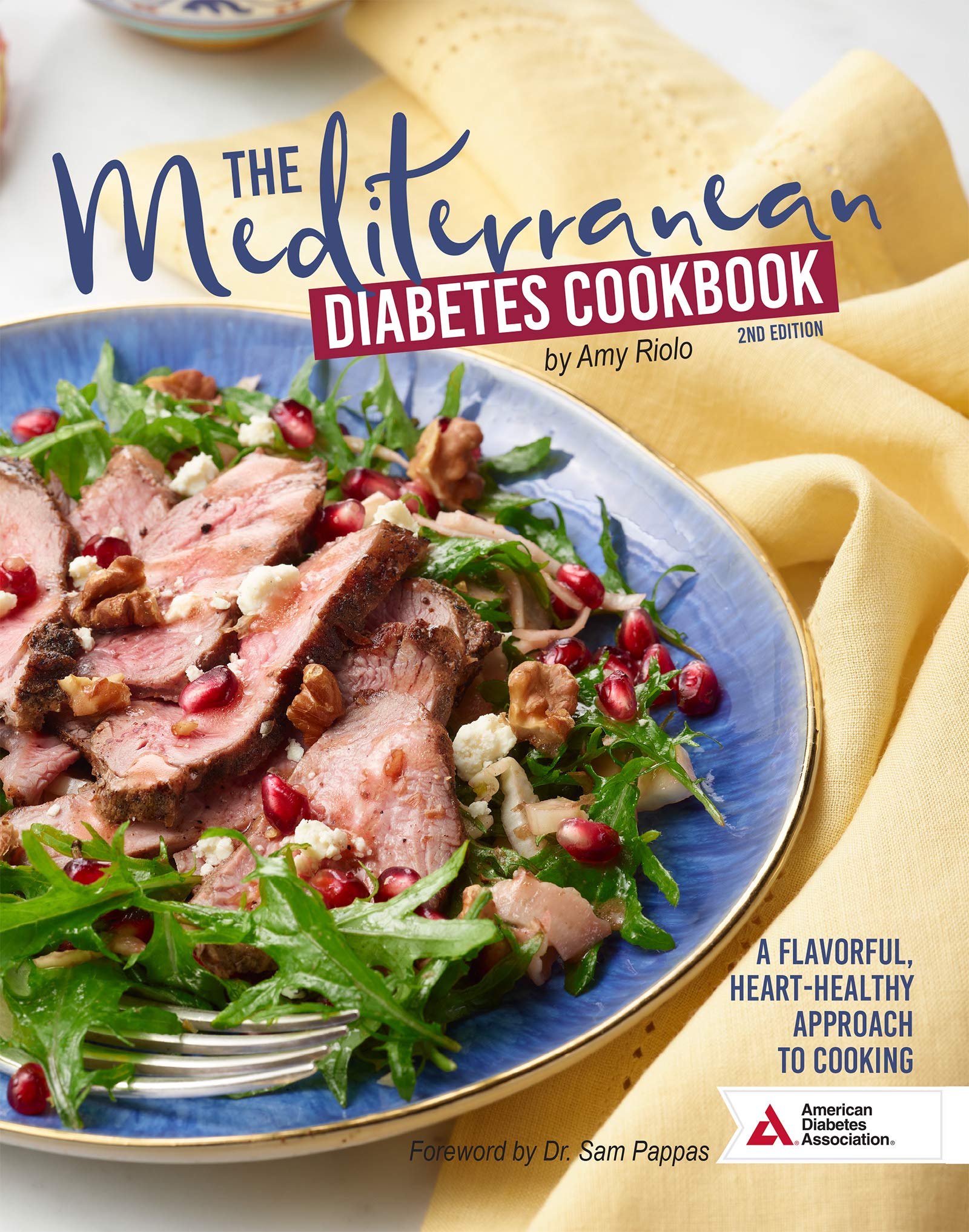 The Mediterranean Diabetes Cookbook, 2nd Edition: A Flavorful, Heart-Healthy Approach to Cooking used book depot