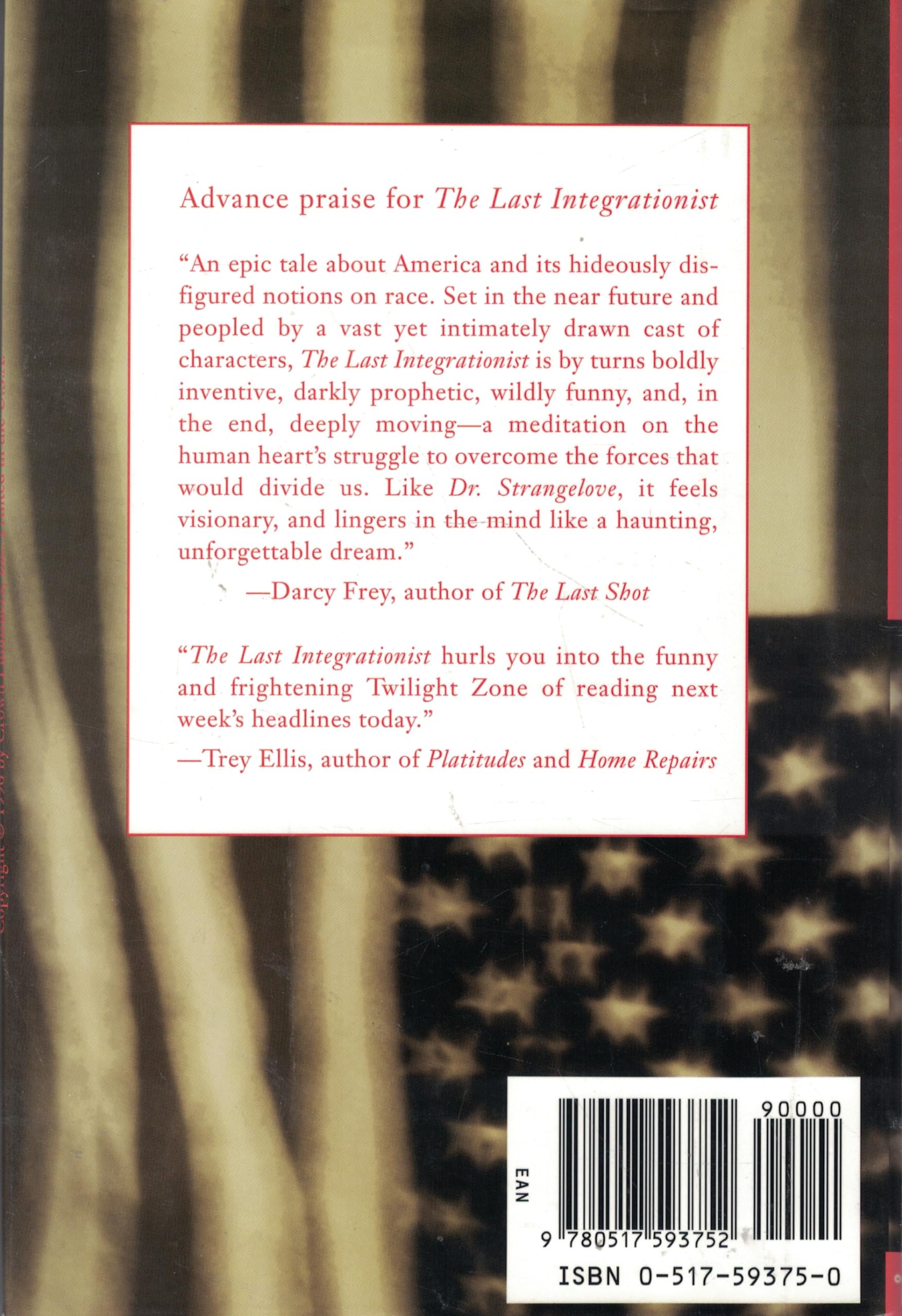 The Last Integrationist