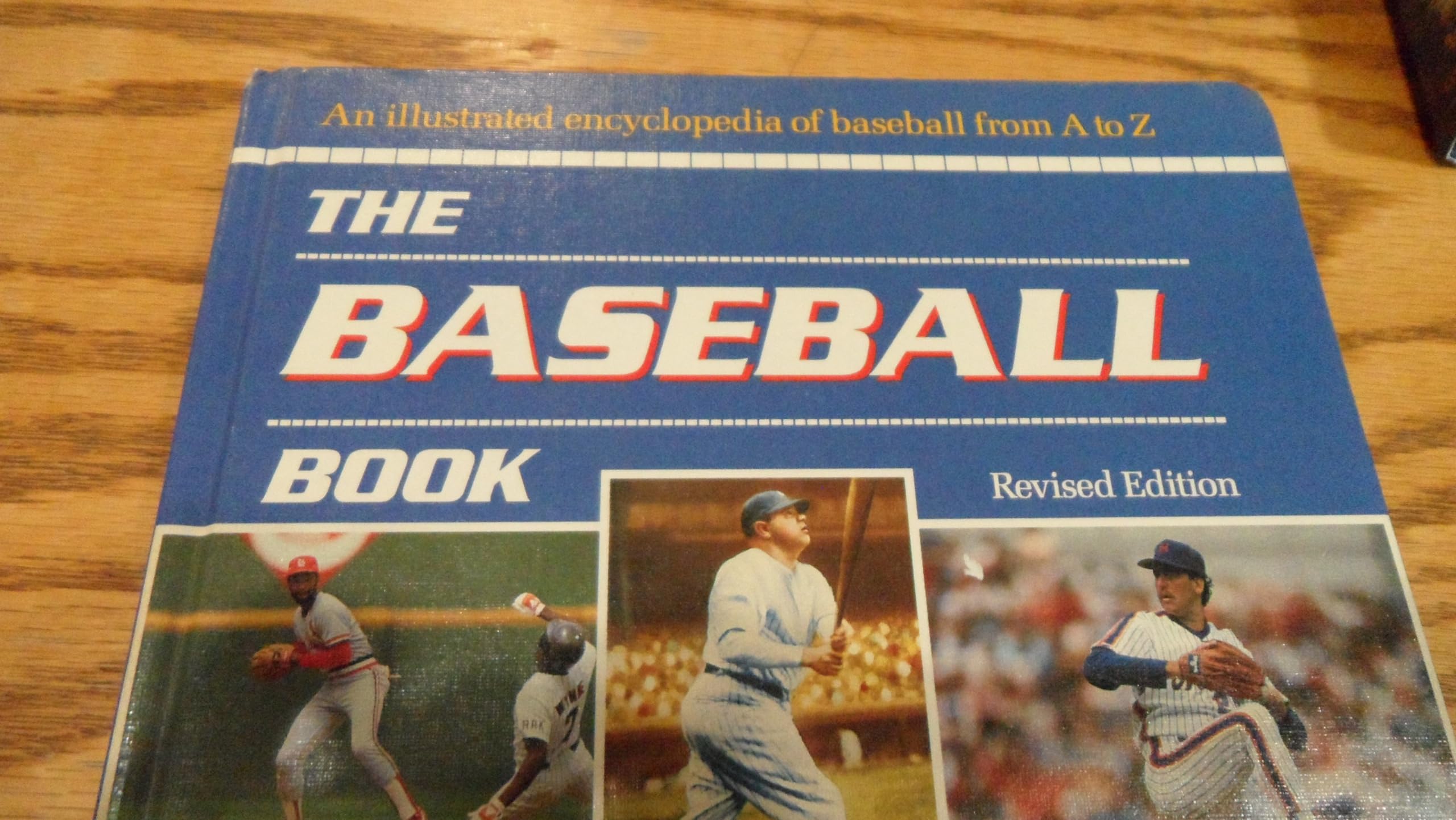 THE BASEBALL BOOK: Updated through 1990. An illustrated encyclopedia of baseball from A to Z.
