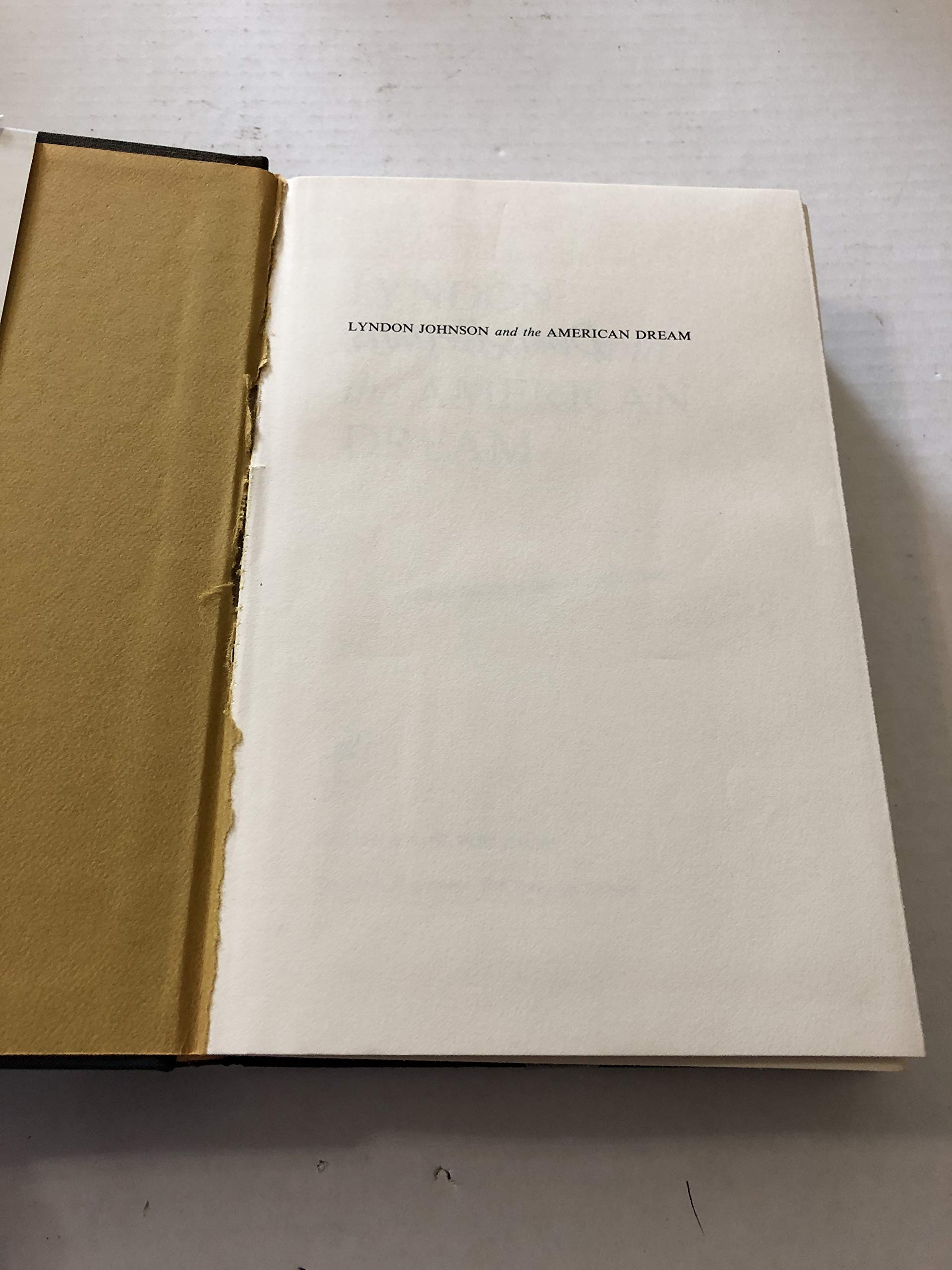 Lyndon Johnson and the American Dream used book depot