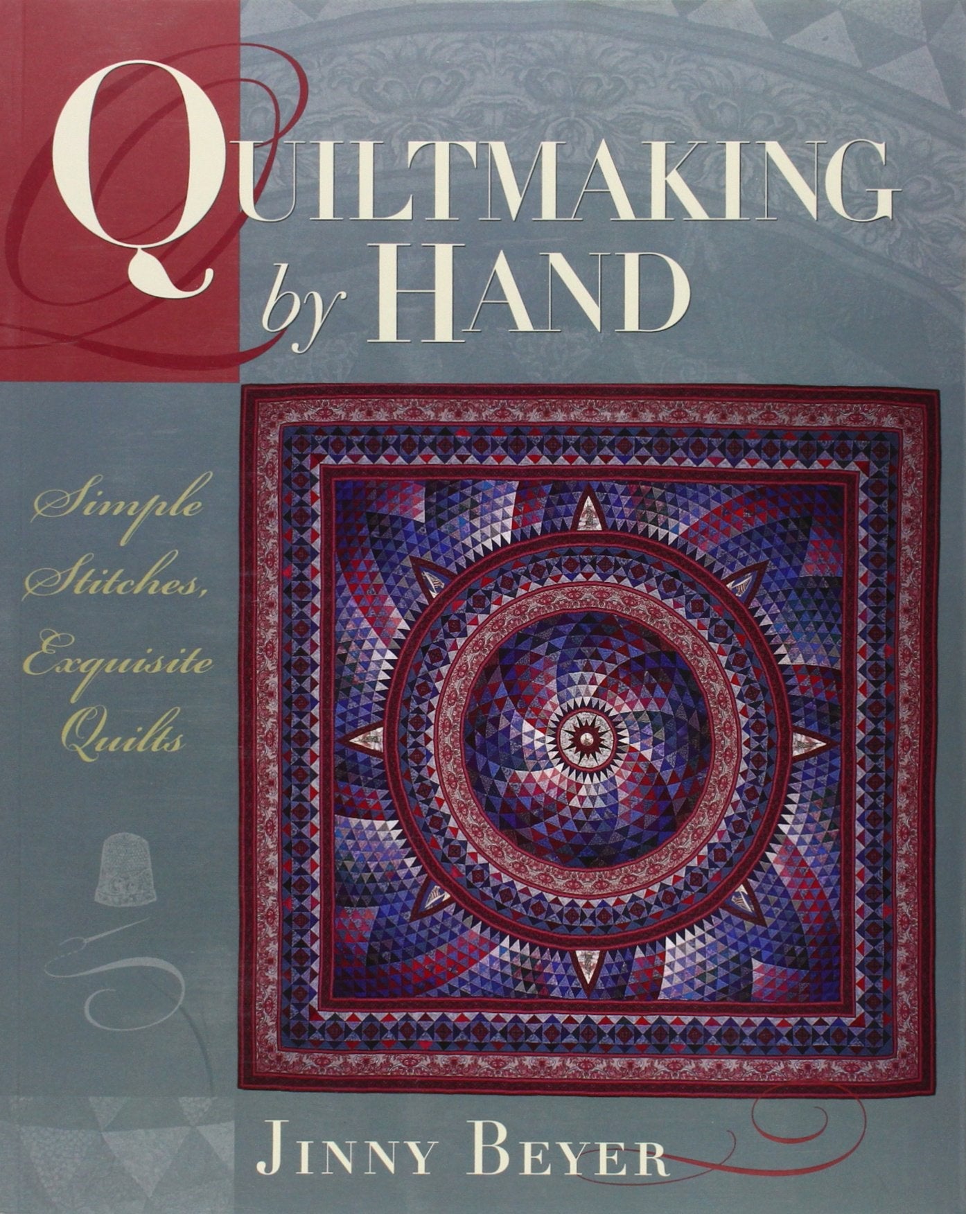 Quiltmaking by Hand: Simple Stitches, Exquisite Quilts used book depot