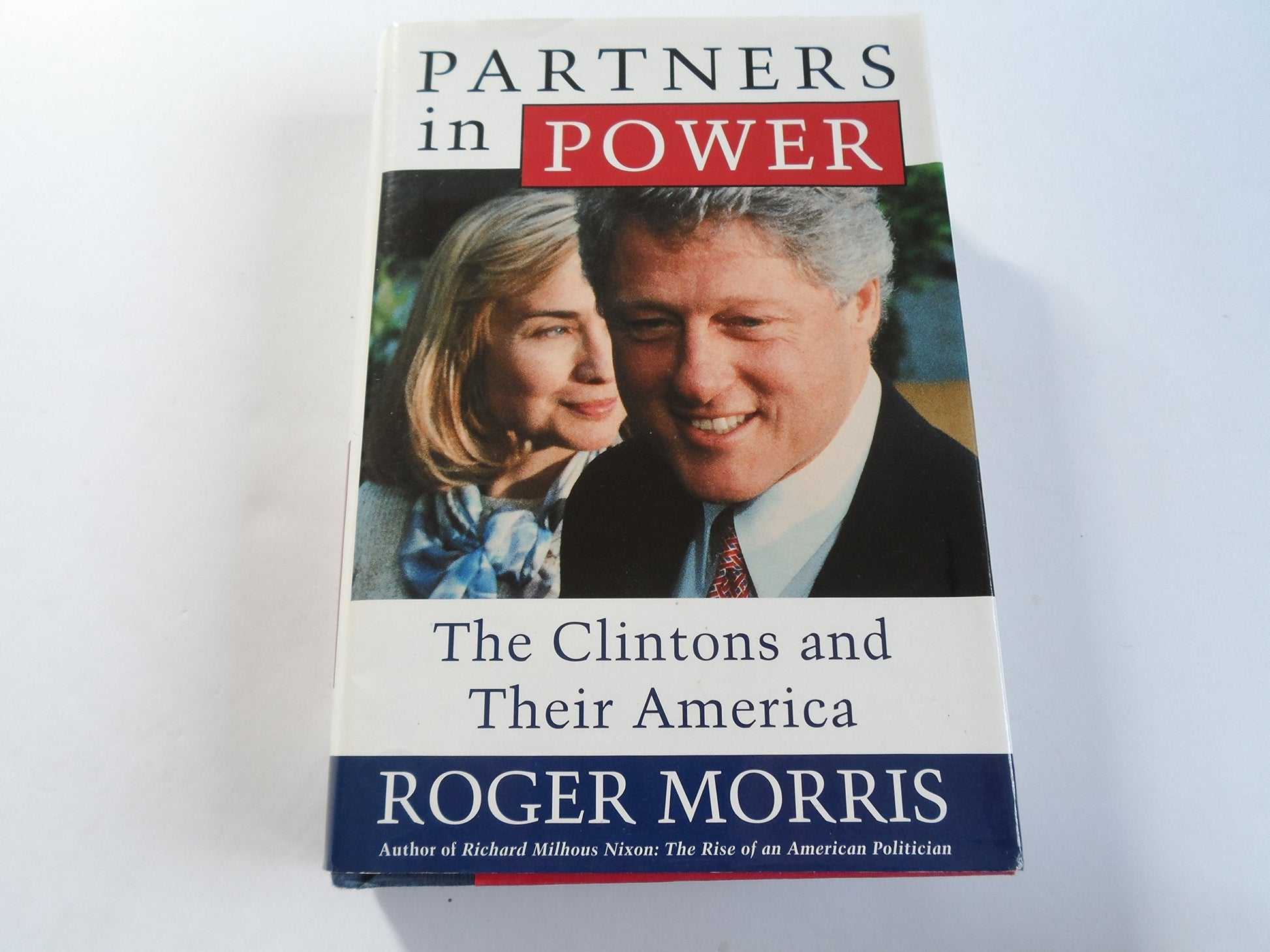 Partners in Power: The Clintons and Their America used book depot