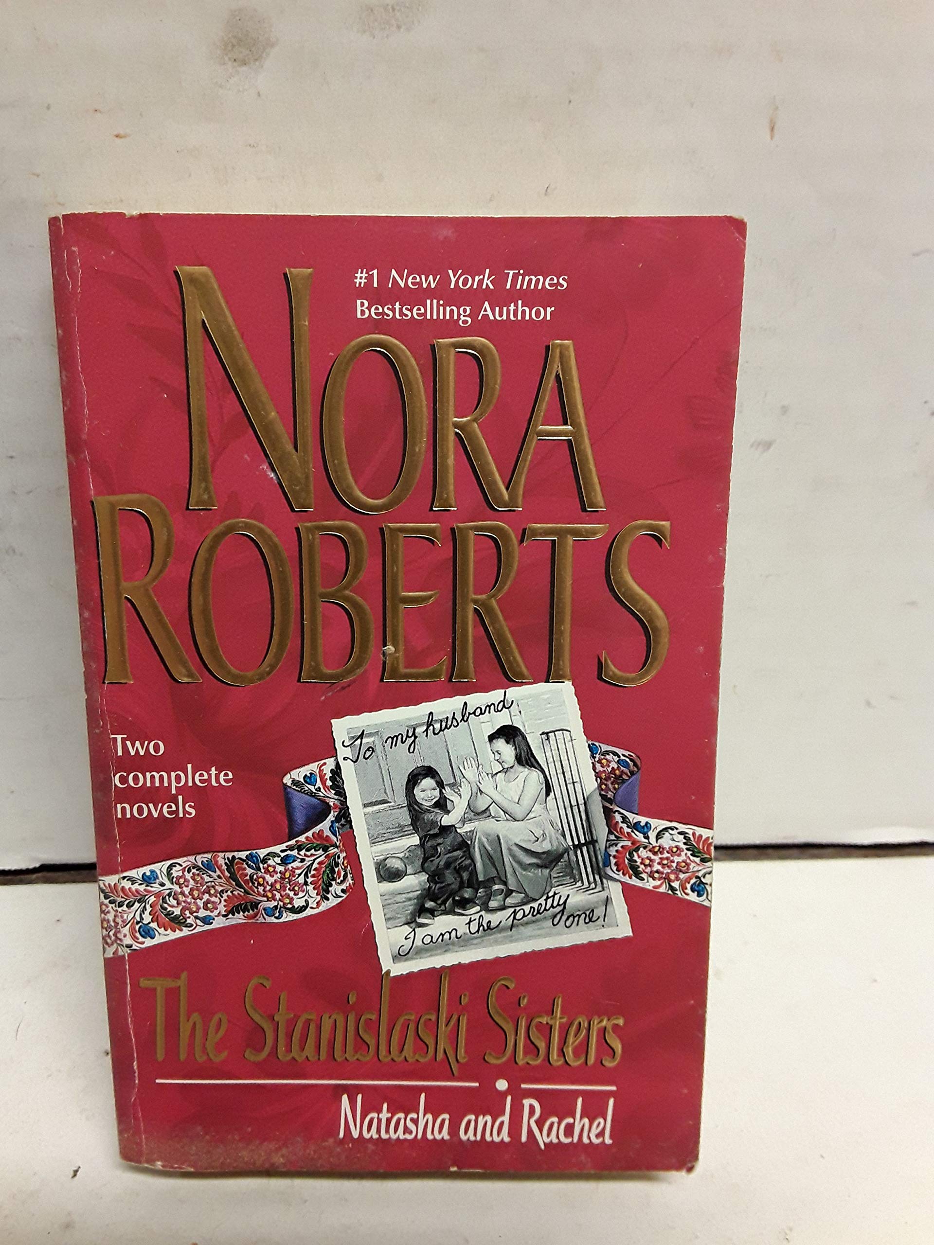The Stanislaski Sisters: Natasha and Rachel (Silhouette Romance 2-novel book: Taming Natasha, Falling For Rachel) used book depot
