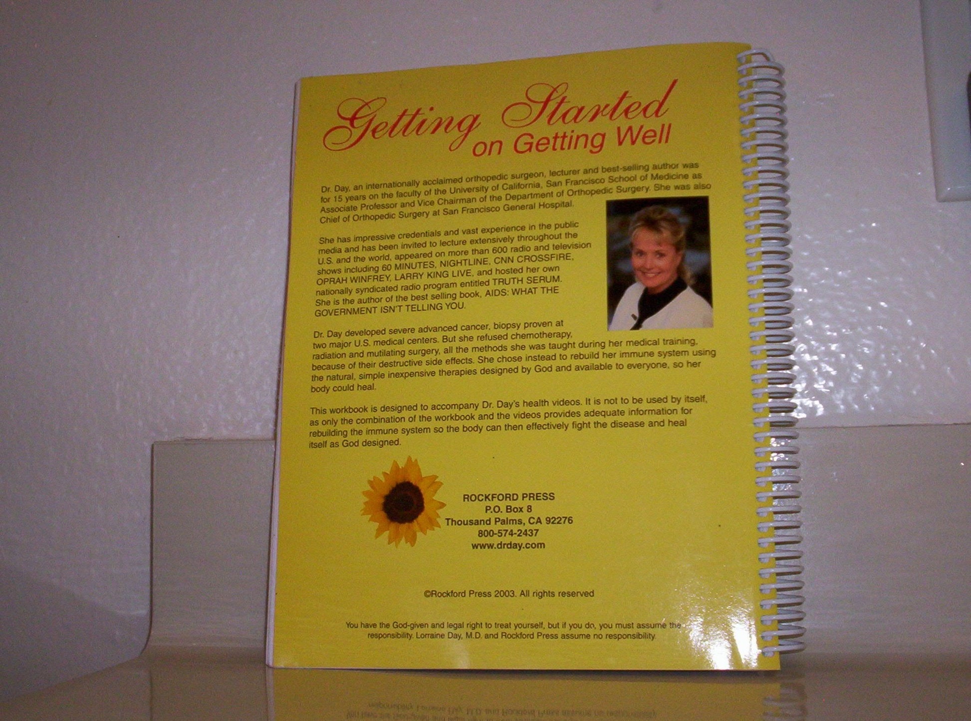 Getting Started on Getting Well: A Workbook to Accompany the Videos by Lorraine Day, M.D. (2003) Spiral-bound used book depot