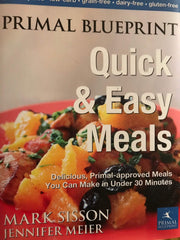 Primal Blueprint Quick and Easy Meals By Sisson Mark Meier Jennifer