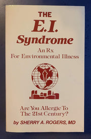 The E.I. Syndrome: An Rx for Environmental Illness used book depot