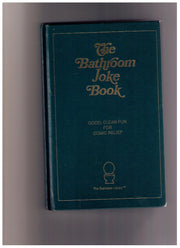 The bathroom joke book (The Bathroom library) used book depot