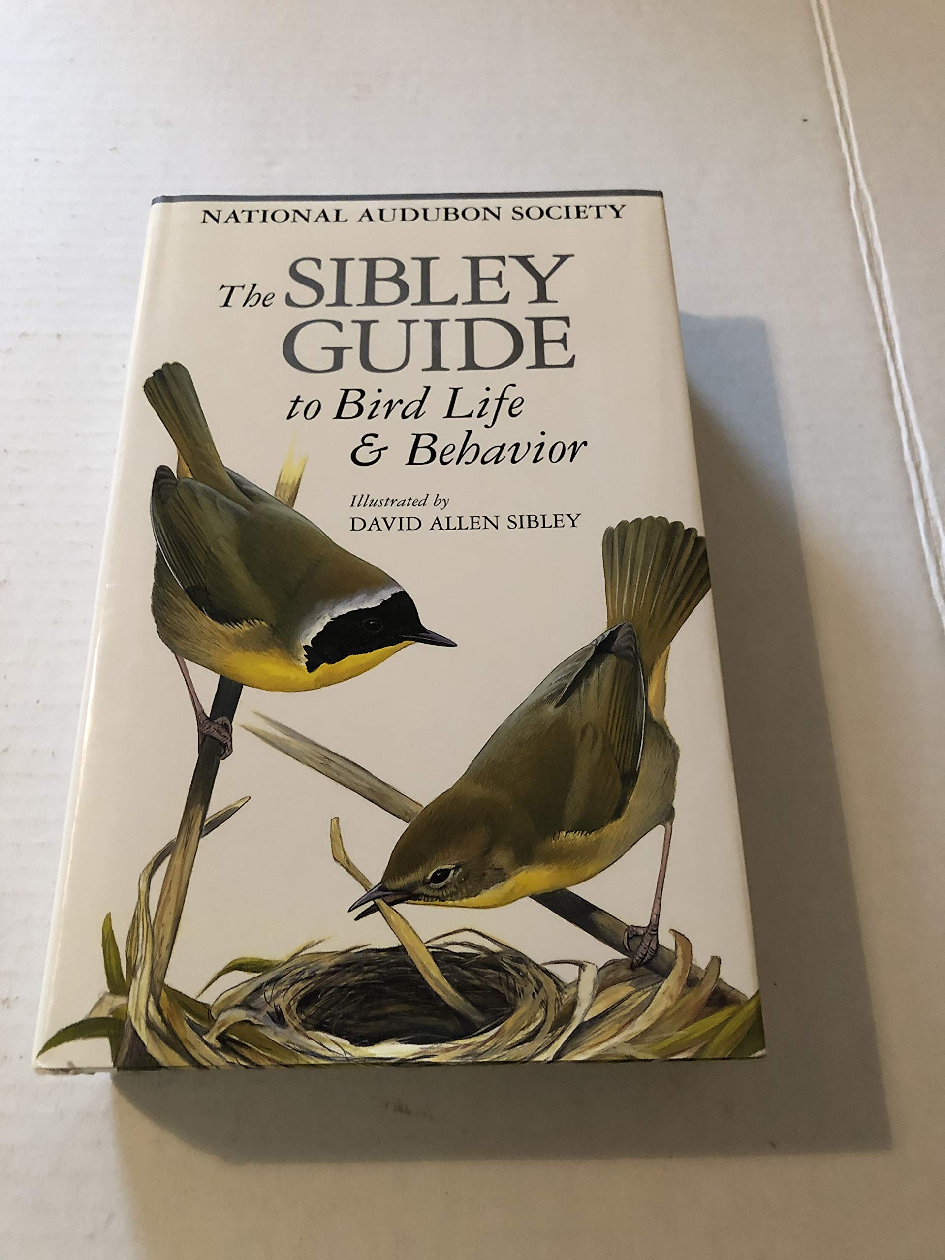 The Sibley Guide to Bird Life & Behavior used book depot
