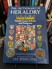 The Dictionary of Heraldry Feudal Coats of Arms and Pedigrees used book depot