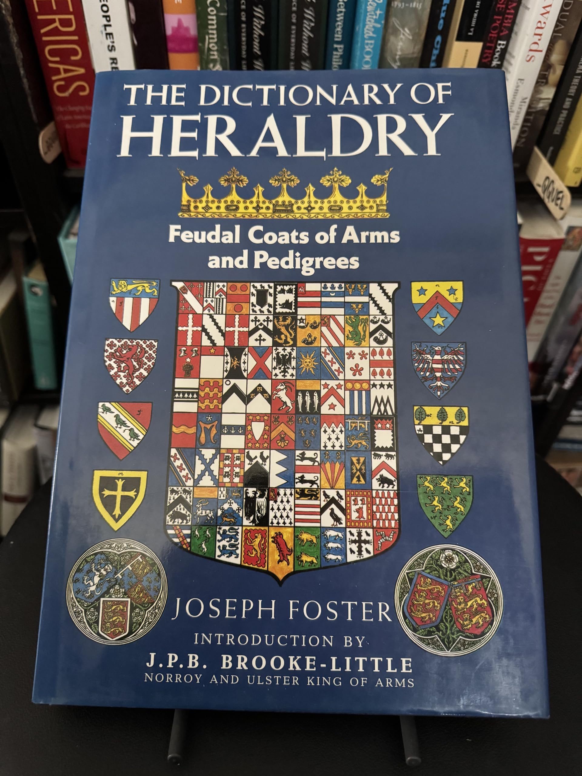 The Dictionary of Heraldry Feudal Coats of Arms and Pedigrees used book depot