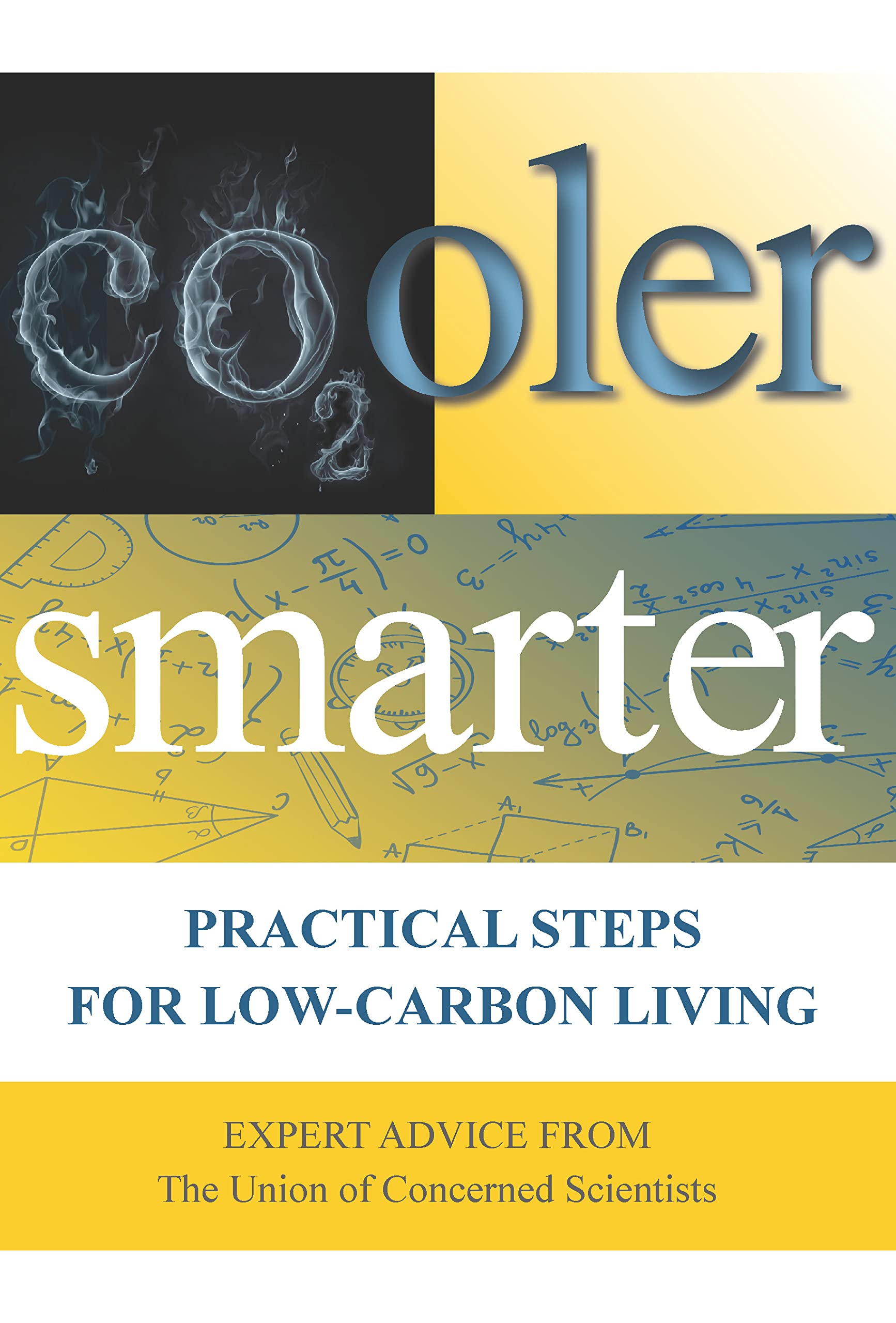 Cooler Smarter: Practical Steps for Low-Carbon Living used book depot