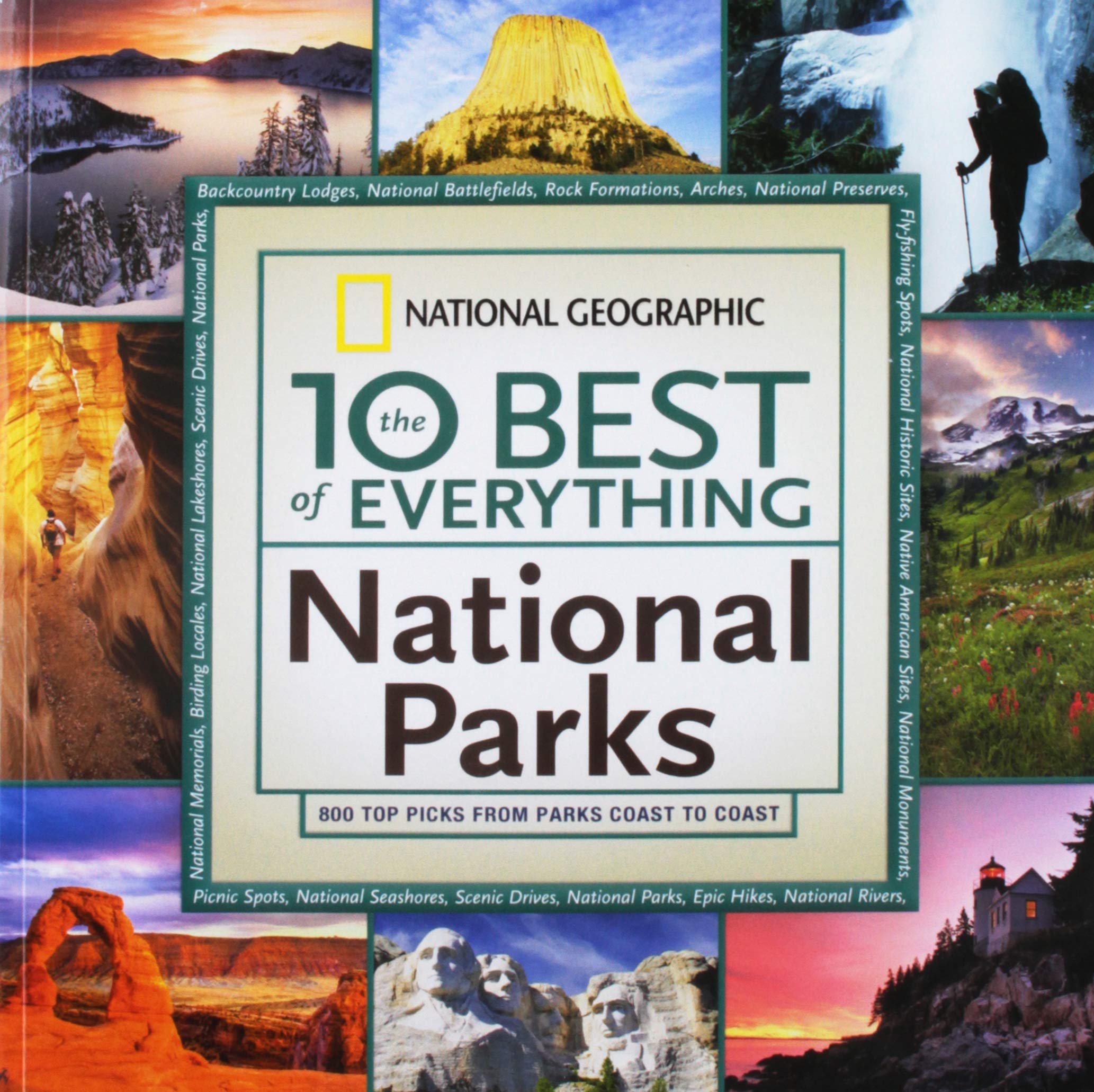 The 10 Best of Everything National Parks: 800 Top Picks From Parks Coast to Coast used book depot