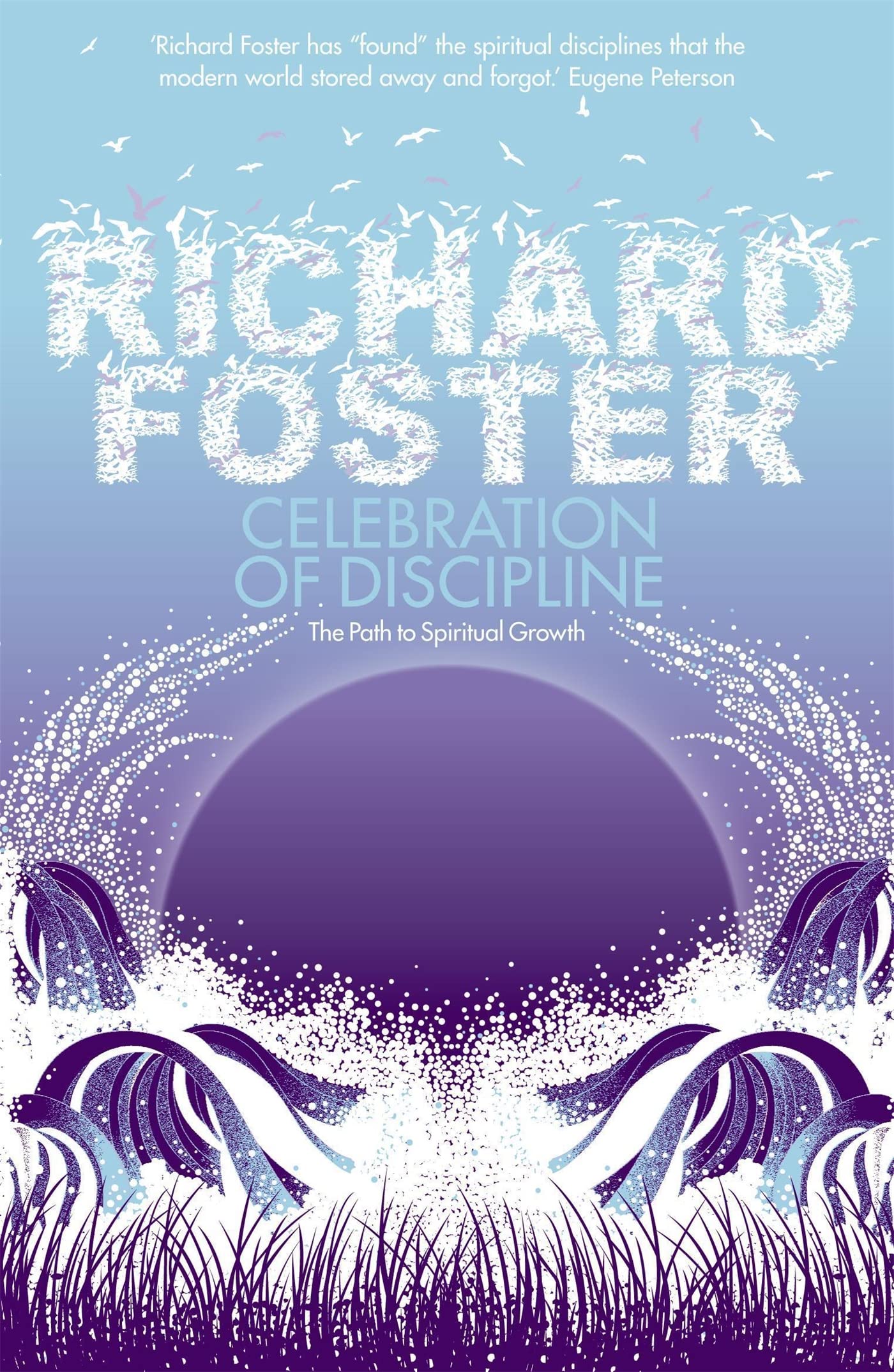 Celebration of Discipline: The Path to Spiritual Growth used book depot