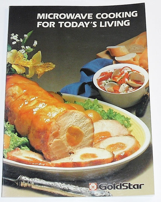 Microwave Cooking For Todays Living [Paperback] Gold Star Kitchens