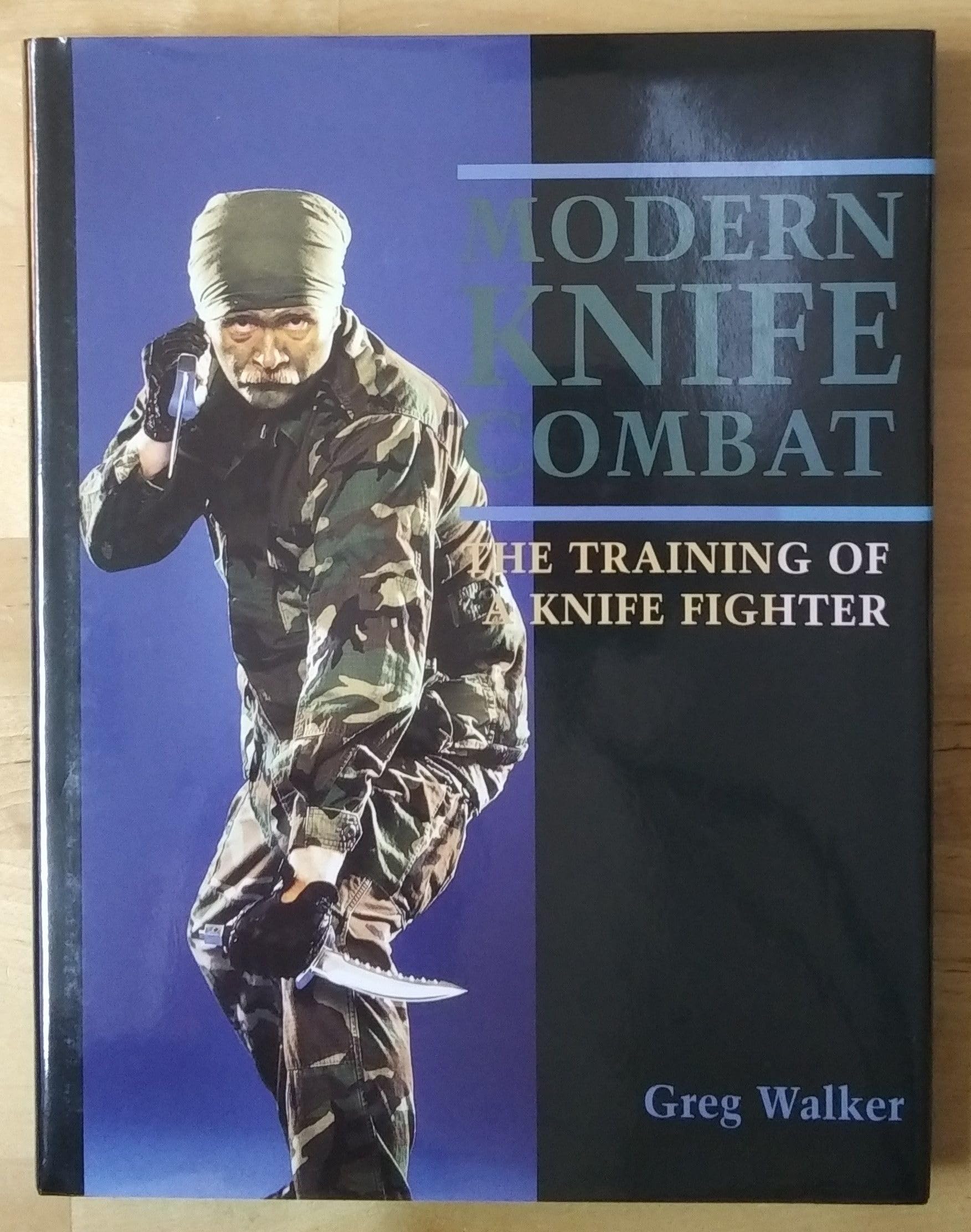 Modern Knife Combat: The Training of a Knife Fighter used book depot