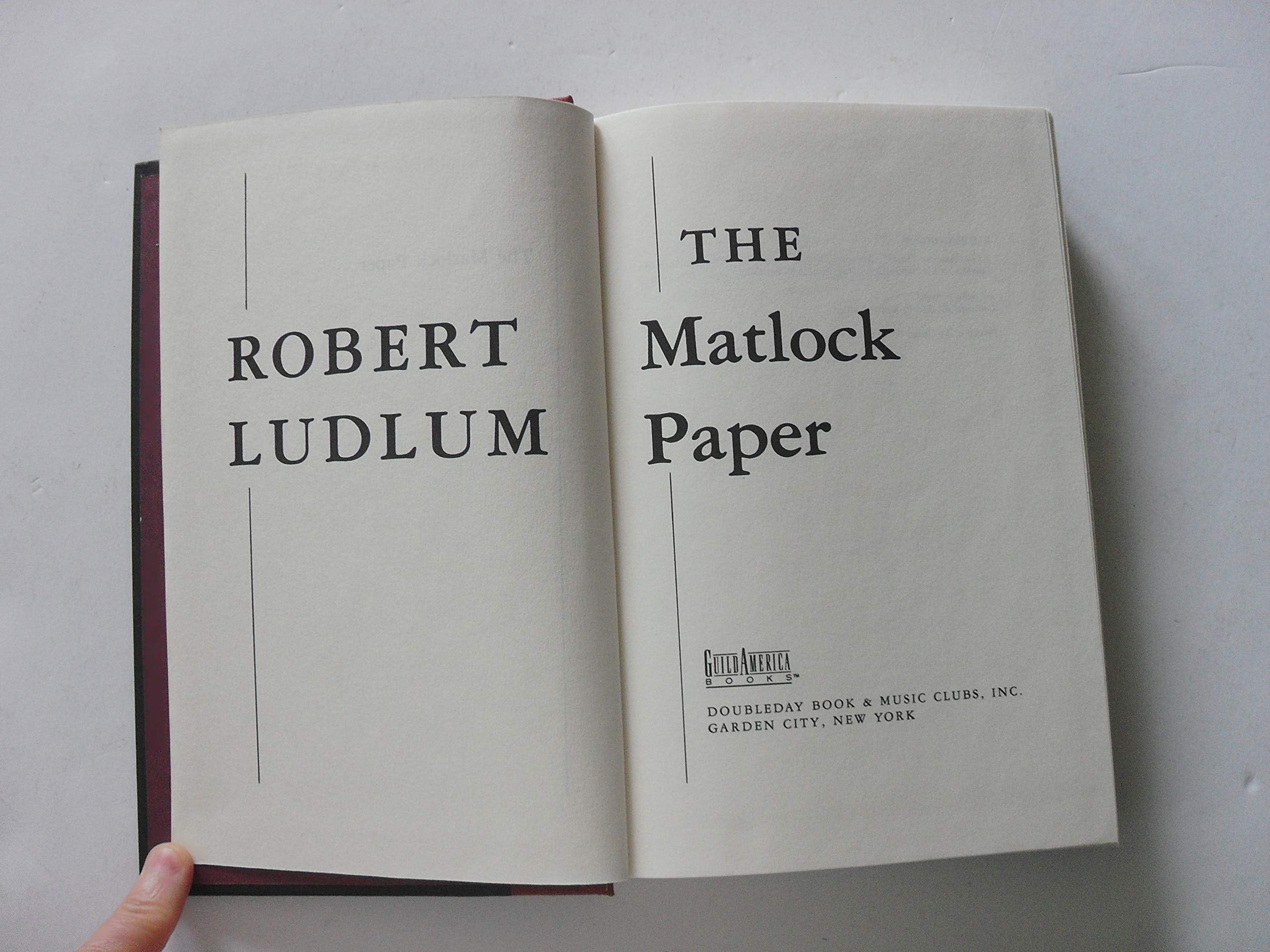The Matlock Paper by Robert Ludlum [signed copy] used book depot