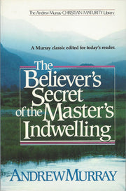 Believers Secret of the Masters Indwelling used book depot