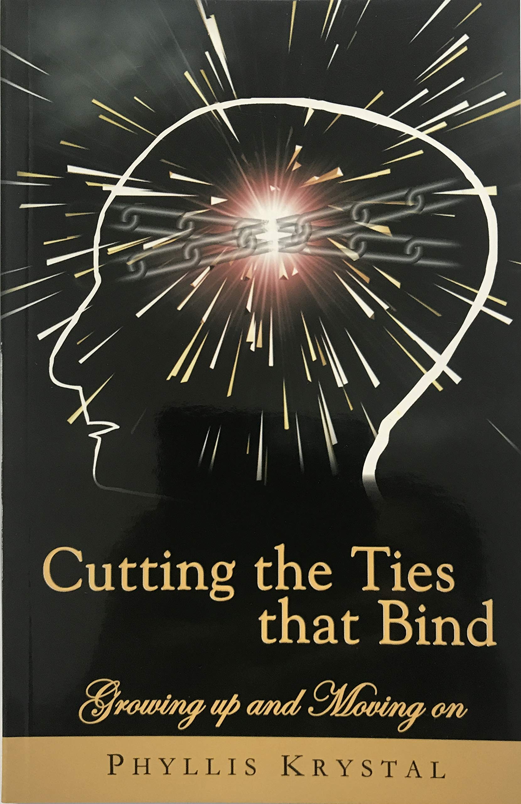 CUTTING THE TIES THAT BIND: Growing Up and Moving On used book depot