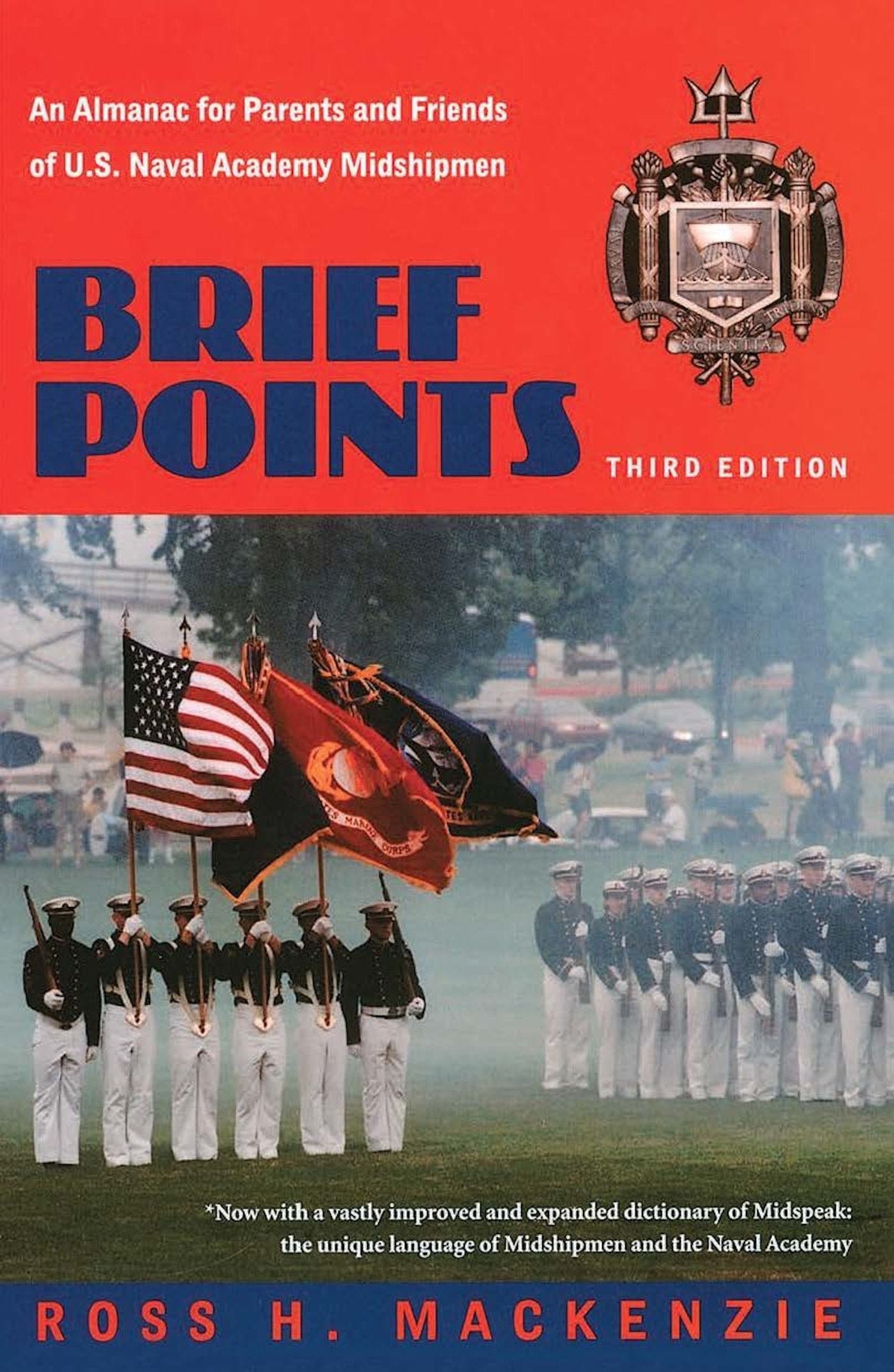 Brief Points: An Almanac for Parents and Friends of U.S. Naval Academy Midshipmen, Third Edition used book depot