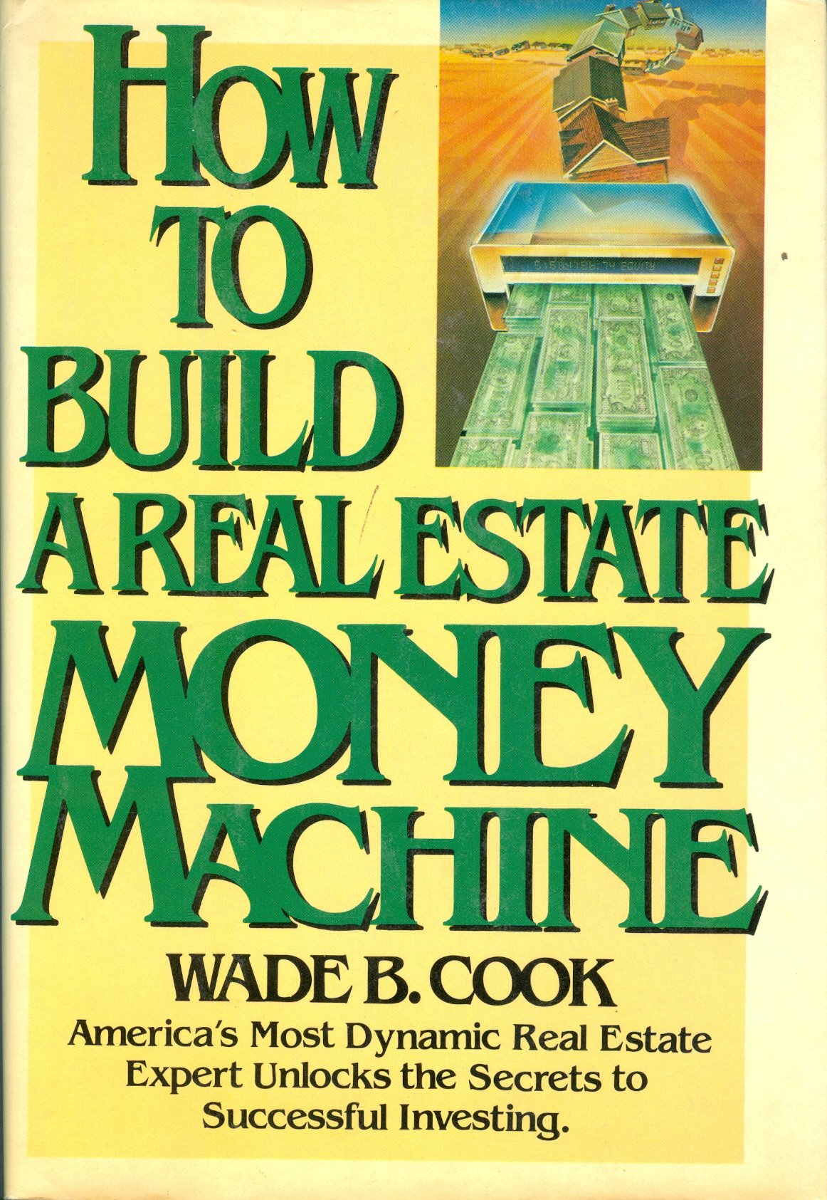 How to Build a Real Estate Money Machine used book depot