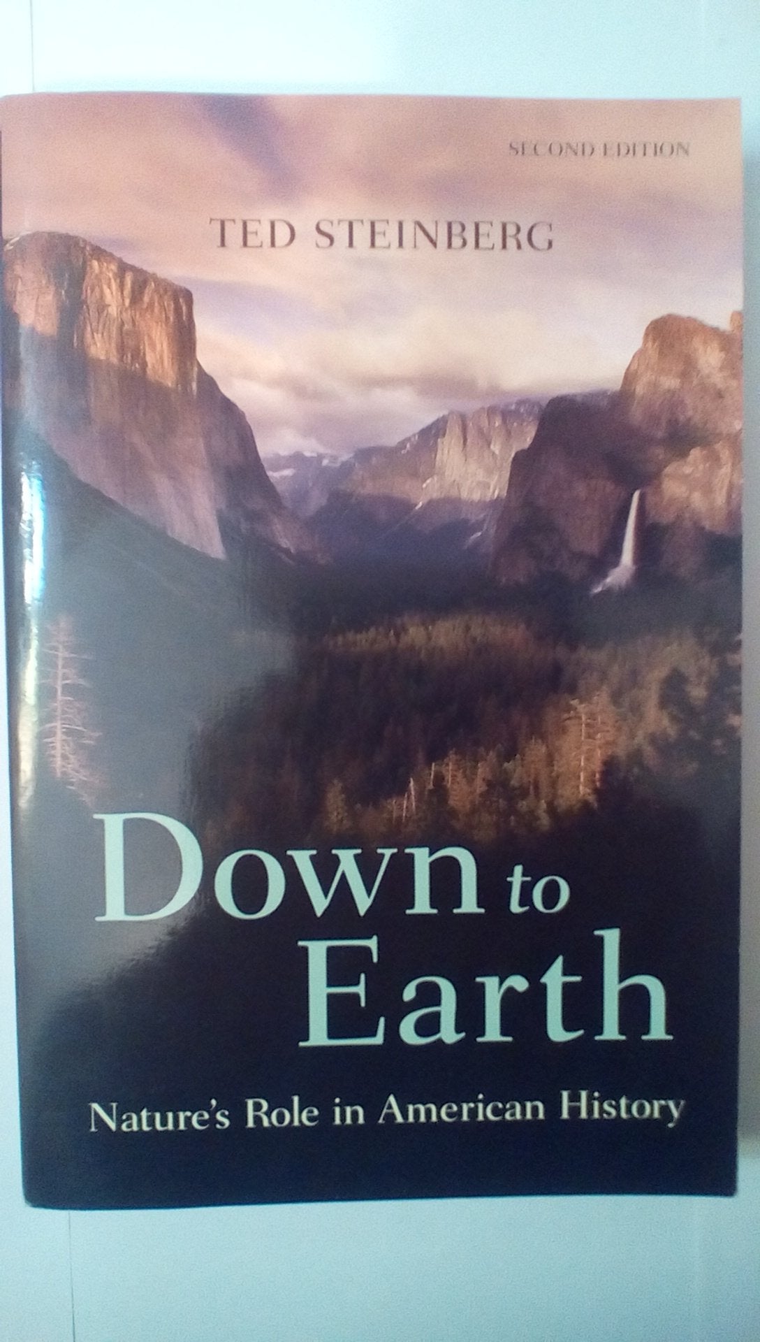 Down to Earth: Nature's Role in American History used book depot