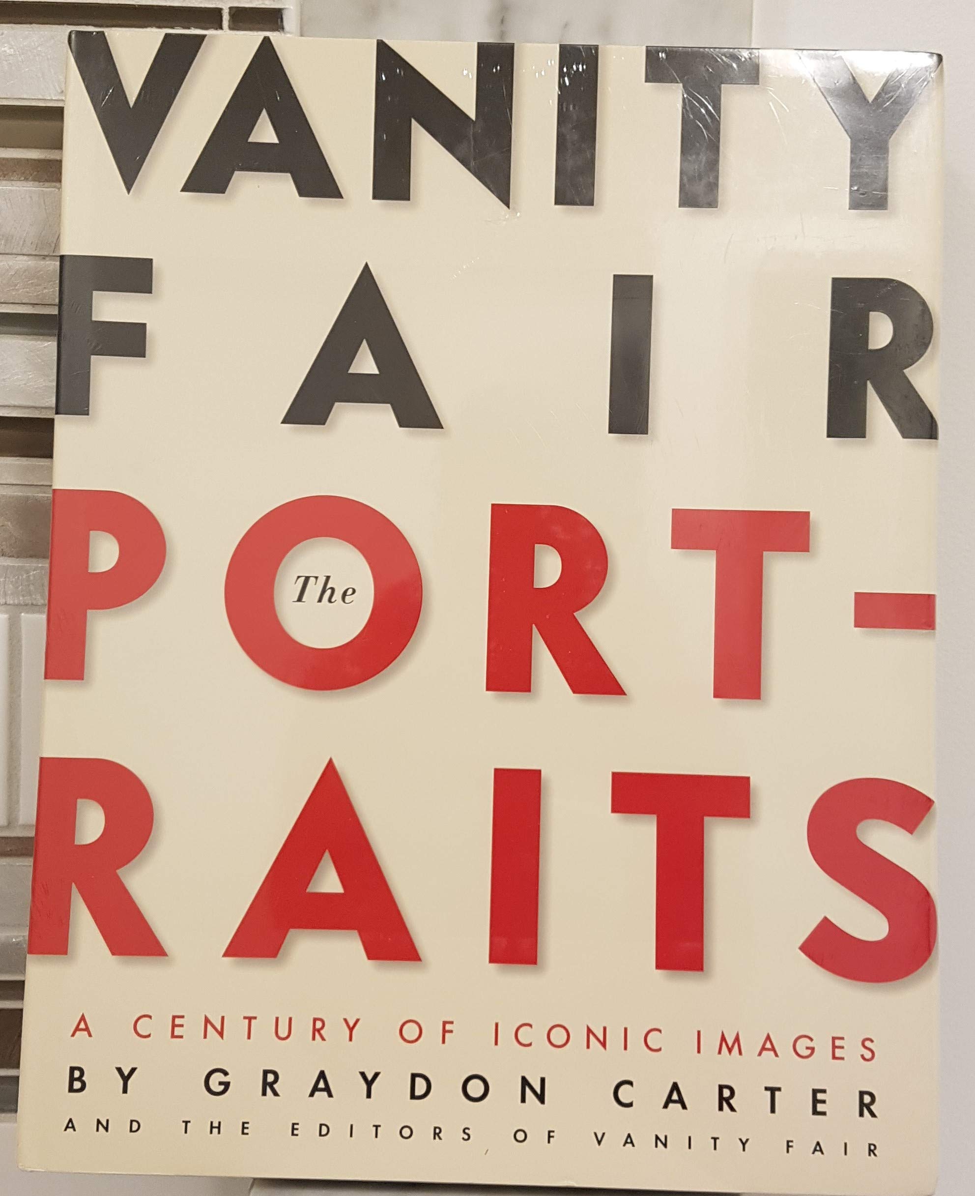Vanity Fair: The Portraits: A Century of Iconic Images used book depot