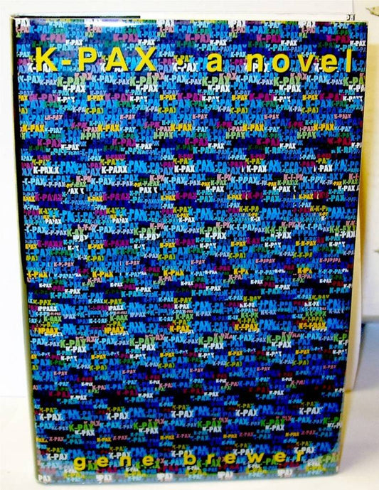 K-Pax: A Novel