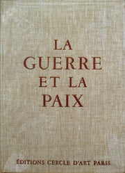 Pablo Picasso, La guerre et la paix