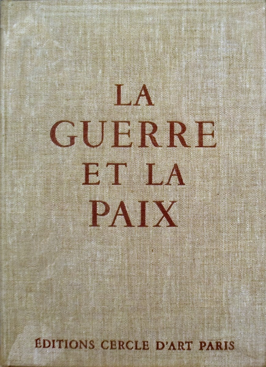 Pablo Picasso, La guerre et la paix