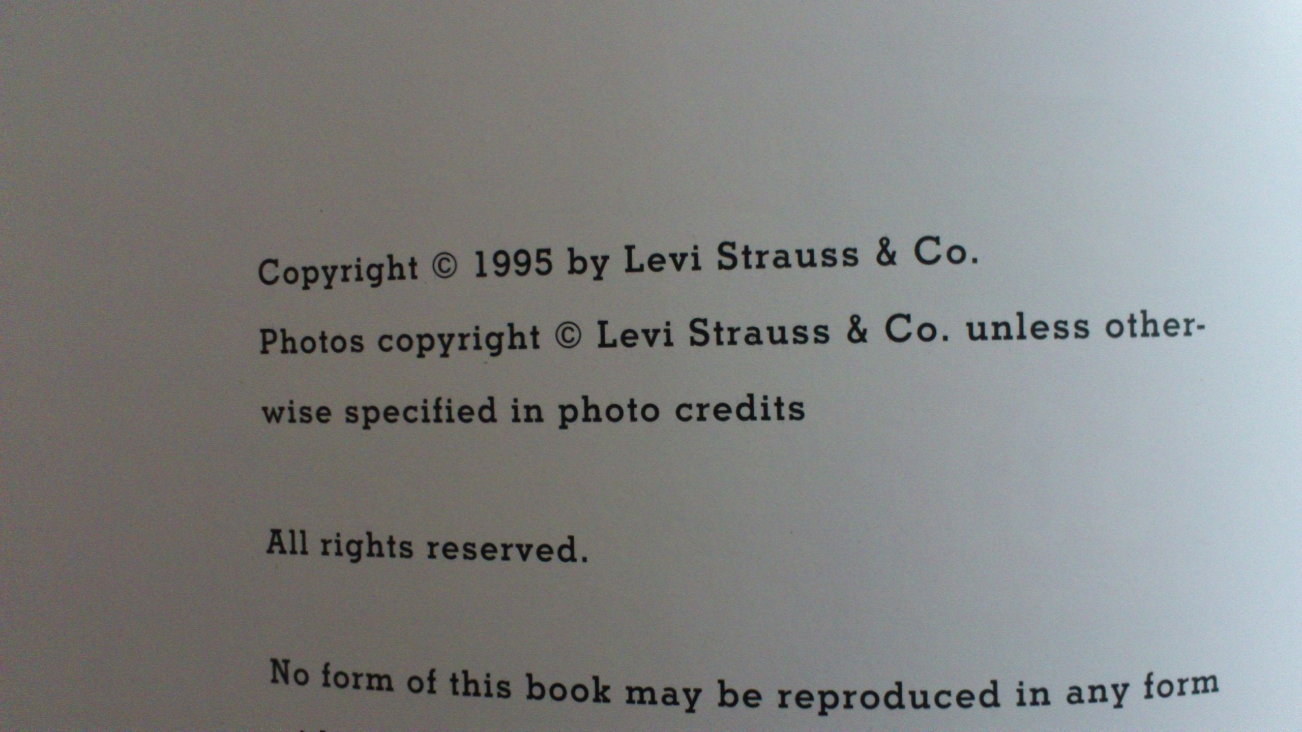 This Is a Pair of Levi's Jeans: The Official History of the Levi's Brand