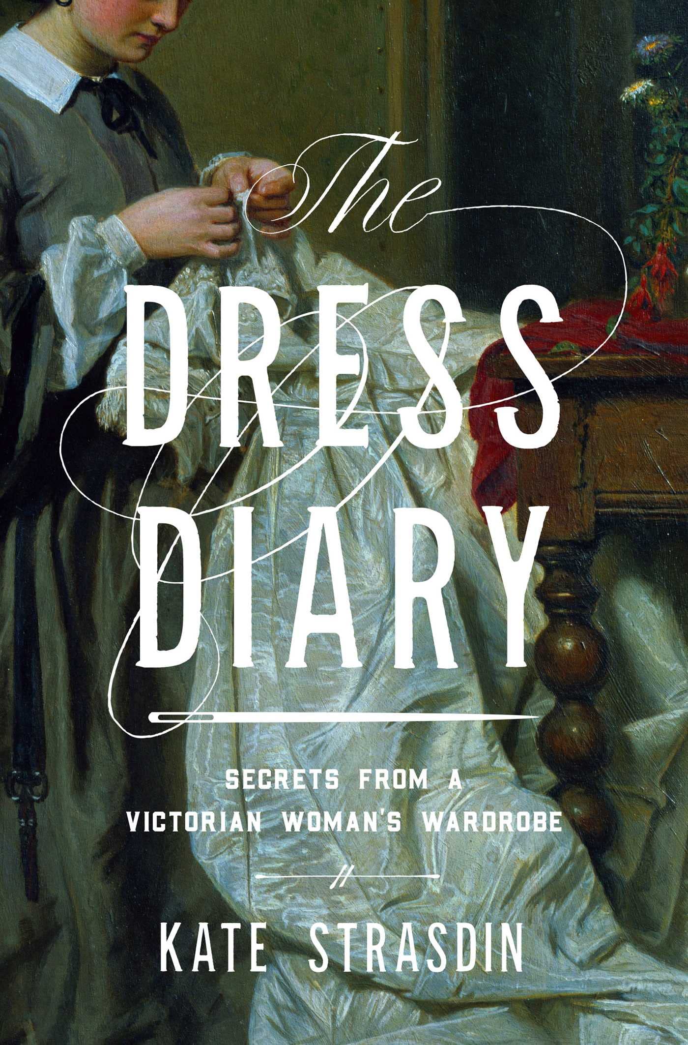 The Dress Diary: Secrets from a Victorian Woman's Wardrobe used book depot