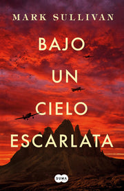 Bajo un cielo escarlata / Beneath a Scarlet Sky (Spanish Edition) used book depot