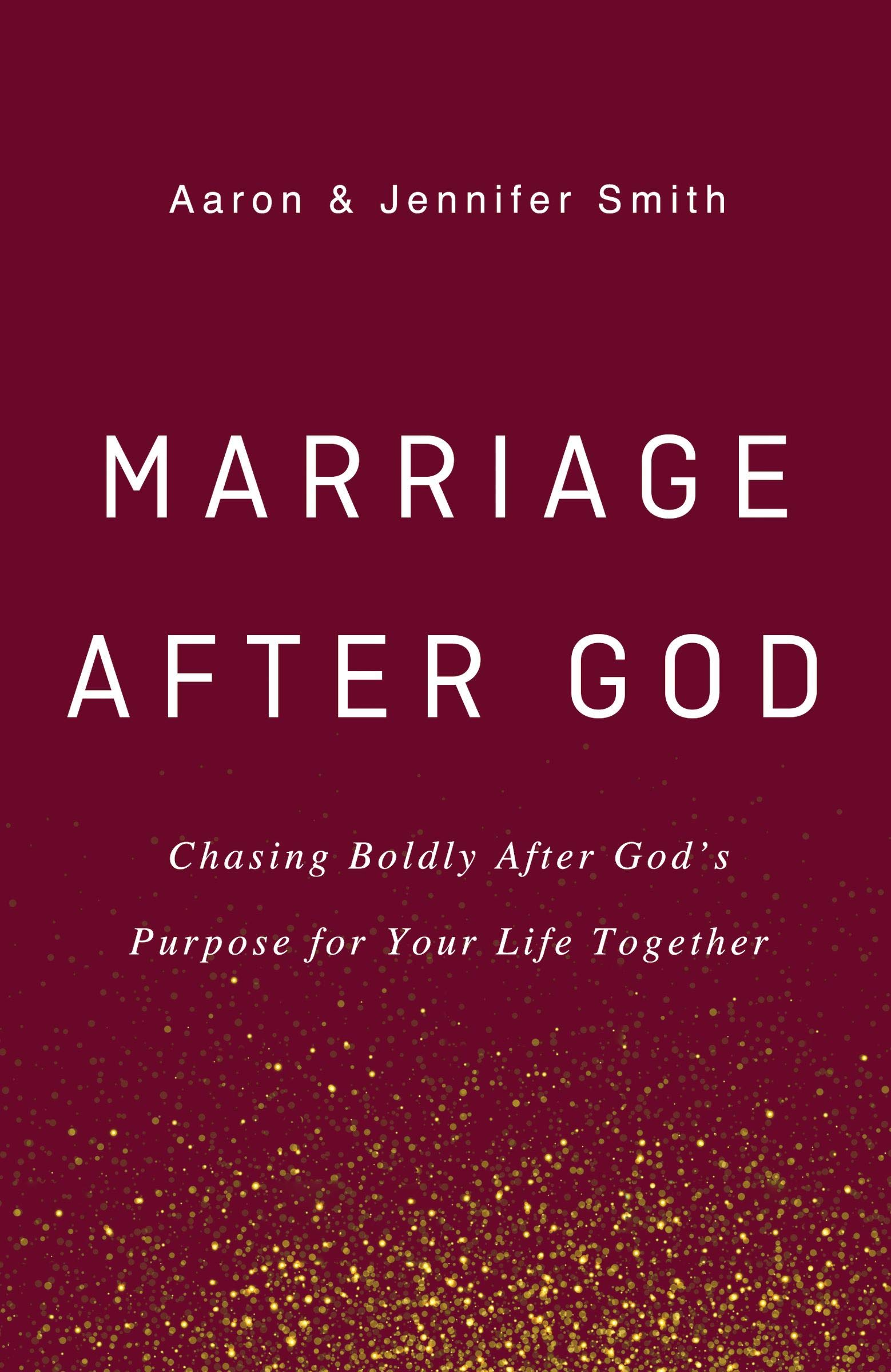 Marriage After God: Chasing Boldly After God’s Purpose for Your Life Together used book depot
