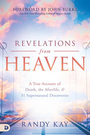 Revelations from Heaven: A True Account of Death, the Afterlife, and 31 Supernatural Discoveries (An NDE Collection) used book depot