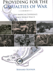 Providing for the Casualties of War: The American Experience Since World War II used book depot