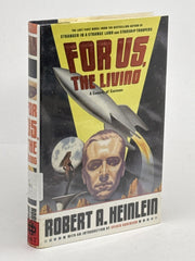 For Us, The Living: A Comedy of Customs