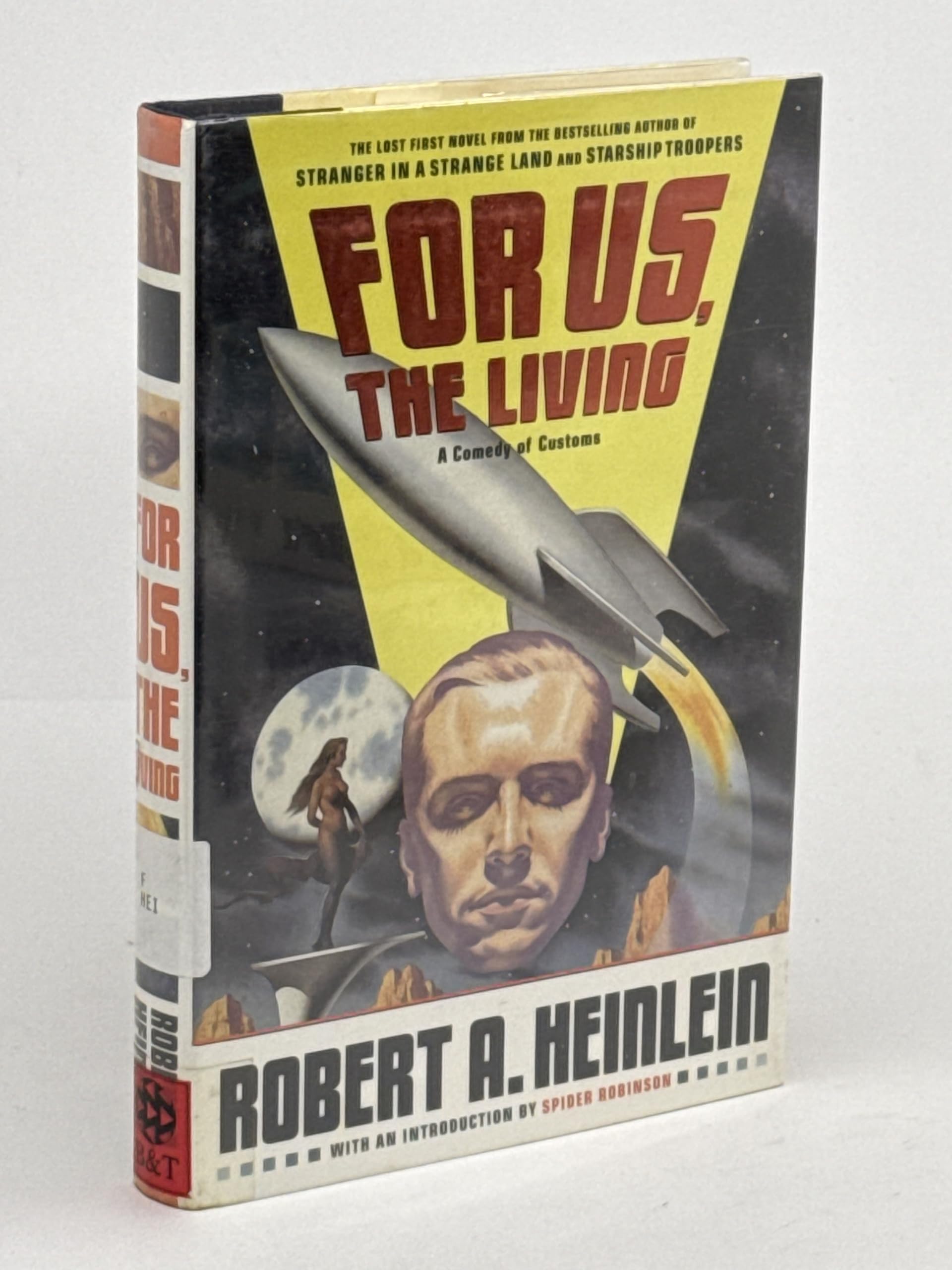 For Us, The Living: A Comedy of Customs